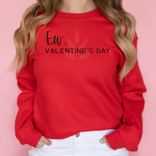 Load image into Gallery viewer, Ew, Valentine&#39;s Day
