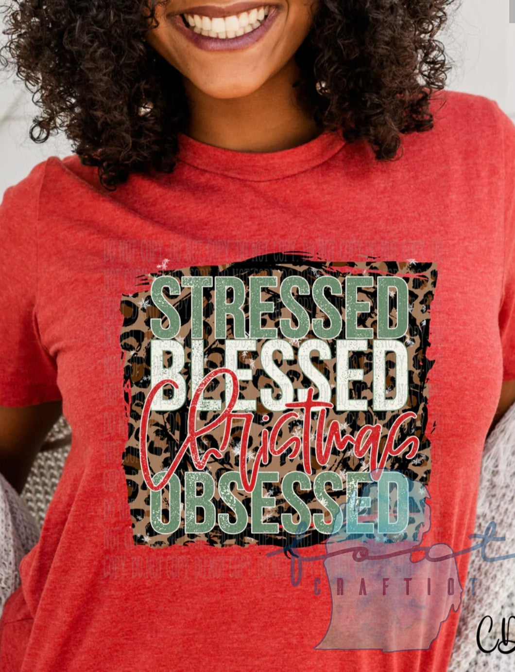Stressed Blessed Christmas Obsessed