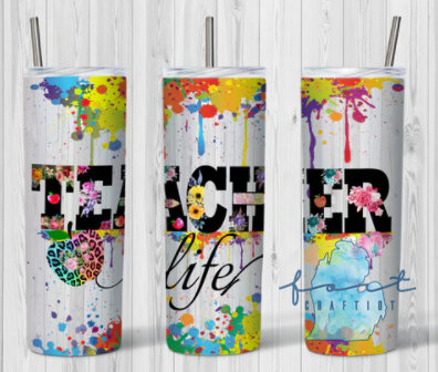 Teacher Life Paint Tumbler